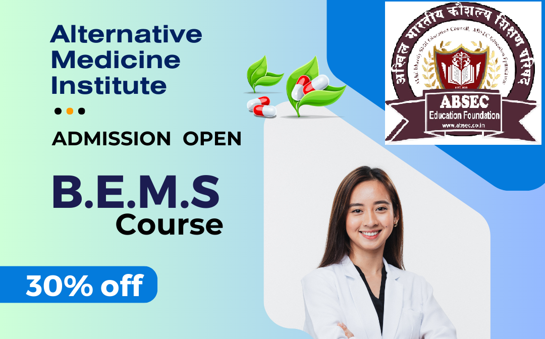 (BEMS) Bachelor of Electro Homeopathy Medicine and Surgery